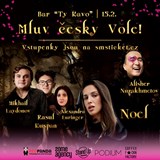 “Mluv Česky Vole”, Comedy Show
