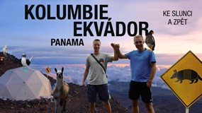 Kolumbie a Ekvádor: cesta ke Slunci a zpět / Tom a Šimon