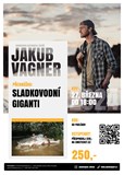 Pavlíkov - Jakub Vágner - sladkovodní giganti
