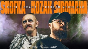 SKOFKA X KOZAK SIROMAHA | PRAHA