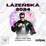 Lázeňská 2024 Open Air Night Unico Me Club Teplice