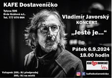 VLADIMÍR JAVORSKÝ - "Ještě je" - Koncert