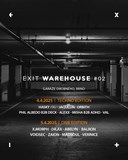 EXIT Warehouse #02