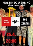 200 Zbraní + Tvoje máma + Permanent