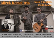 Mirek Kemel Trio - koncert v kavárně
