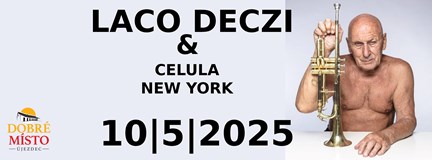 Laco Deczi & Celula New York