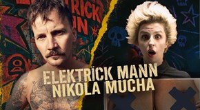 Elektrïck Mann + Nikola Mucha