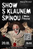 Hororová SHOW s KLAUNEM ŠPÍNOU 🤡