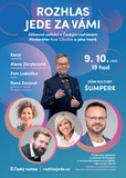 ROZHLAS JEDE ZA VÁMI