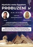 Mystická cestě Egyptem: PROBUZENÍ