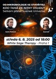 Od mikrobiologie ke STVOŘITELI: Kdo tahá za nitky osudu?