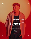EXIT Rooftop w/ LEXER (GER)