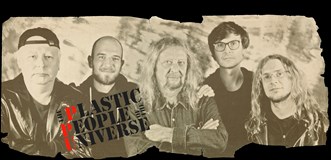 The Plastic People of the Universe