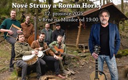 Nové struny a Roman Horký