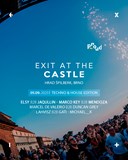 EXIT At The Castle [techno & house edition]