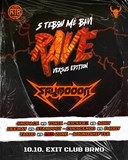 S Tebou Mě Baví RAVE w/ SAYMOOON