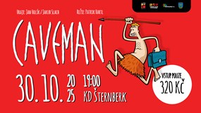 Caveman - Oneman Show