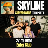 Skyline | ENTER Club Brno | Super power tour part II