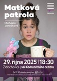 LiStOVáNí.cz: MATKOVÁ PATROLA