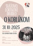  DIVADLO PRO DĚTI: O KOBLÍŽKOVI