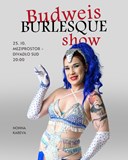 Budweis Burlesque Show