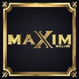 MaXim , Holice