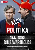 Kecy & Politika – živě!