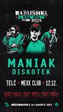 MANIAK - BABUSHKA TRAPHOUSE TOUR - MEXX CLUB - TELČ