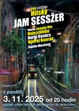 P. Hilský & JamSessžer, hosté J. O. Nejezchleba, N. Kovács