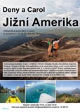 Jižní Amerika - Deny a Carol - cestovatelská přednáška