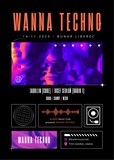WANNA TECHNO W/ Jaquliin & Josef Sedloň