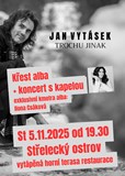Jan Vytásek - koncert + křest alba "Trochu jinak"