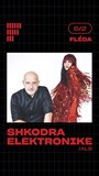 SHKODRA ELEKTRONIKE (ALB): Europe tour