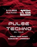Pulse Techno On Tour/Orkus,Icarian PB1,Igor Pataky,Underholt