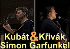 Kubát & Křivák – Simon & Garfunkel revival