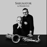 JAN SMIGMATOR (CZ) & SCOTT HAMILTON (US)