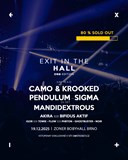 EXIT In The Hall w/ PENDULUM dj set