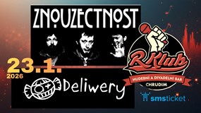 Znouzectnost, Deliwery - Chrudim