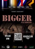 Bigger 52: Kinky January
