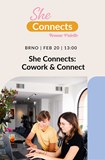 She Connects: Brno Cowork & Connect