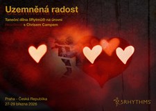 5Rytmová taneční dílna UZEMNĚNÁ RADOST s Chris Camp (Belgie)