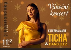 KATEŘINA MARIE TICHÁ & BANDJEEZ - Vánoční koncert