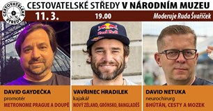 Cestovatelské středy v NM: Gaydečka, Hradilek, Netuka