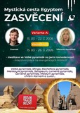 Mystická cesta Egyptem: ZASVĚCENÍ