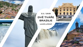 Dvě tváře Brazilie