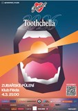 Zubařské půlení - TOOTHCHELLA 2026