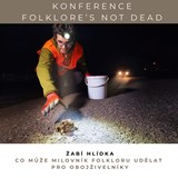 Konference FOLKLORE’S NOT DEAD