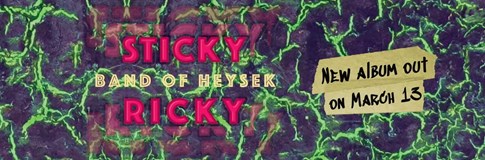 Band of Heysek STICKY RICKY Tour