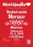 Mistříňanka “Rodná naša Moravo”