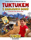 Tomík na cestách - Tuktukem z Thajska až na Moravu